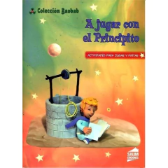 Baobab-A Jugar C/Principito 01 - Saint-Exupery Antoine De