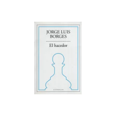 El Hacedor - Borges, Jorge Luis