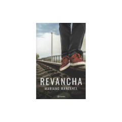 Revancha - Mariano Oscar Manzanel
