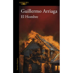 El Hombre - Arriaga, Guillermo