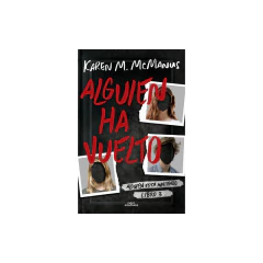 Alguien Ha Vuelto (Alguien Está Mintiendo 3) - Mcmanus, Karen M.