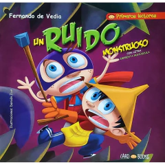 Un Ruido Monstruoso -Terrible Terror - Fernando De Vedia