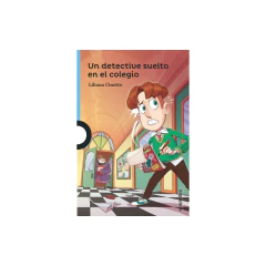 Un Detective Suelto En El Colegio - Cinetto, Liliana
