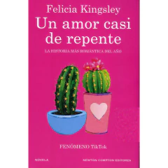 Un Amor Casi De Repente Una Hist.Mas Romantica Del Año - T.Dura - Kingsley Felicia