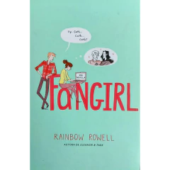 Fangirl - Rowell, Rainbow