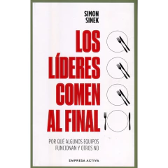 Los-Lideres-Comen-Al-Final-Simon-Sinek