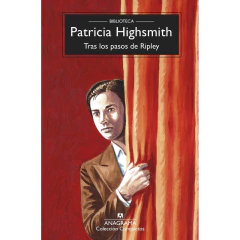 Tras Los Pasos De Ripley - Patricia Highsmith