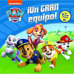 Paw Patrol- Un Gran Equipo - Paw Patrol