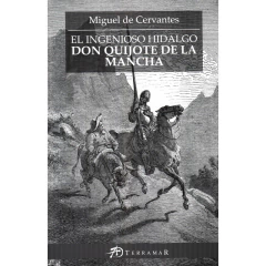 Don Quijote De La Mancha - Miguel De Cervantes