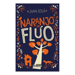 Naranjo En Fluo - Solá, Juan