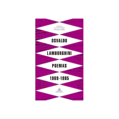 Poemas 1969-1985 Edicion 2020 - Lamborghini, Osvaldo