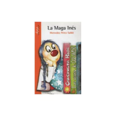 Maga Ines La Naranja - Perez Sabbi M.