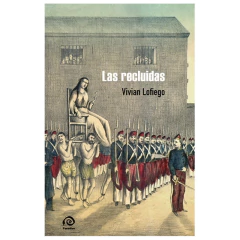 Las Recluidas - Vivian Loofiego