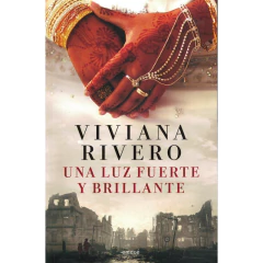 Una Luz Fuerte Y Brillante - Viviana Rivero