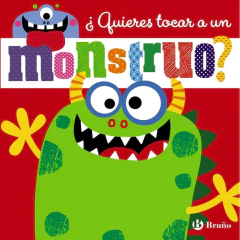 Bruño-Quieres Tocar Un Monstruo -
