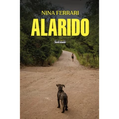 Alarido (Relatos) Novedad - Ferrari, Nina