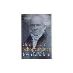 Un Año Con Schopenhauer - Irvin D. Yalom