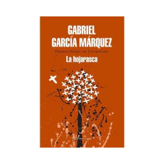 Hojarasca La - Garcia Marquez