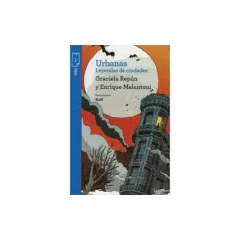 Urbanas, Leyendas De Ciudades Rd - Graciela Repún Y Enrique Melantoni
