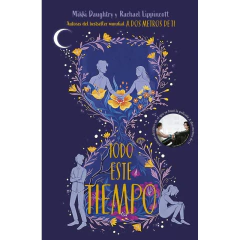 Todo Este Tiempo - Rachael Lippincott ; Mikki Daughtry
