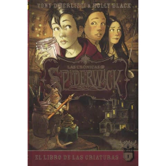 Cronicas De Spiderwick, Las -Vol 1 (Arg) - Black, Holly ; Diterlizzi, Tony