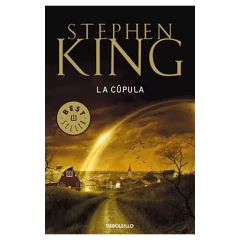 La Cúpula - King, Stephen