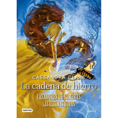 La Cadena De Hierro - Cassandra Clare