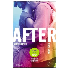 After 4. Amor Infinito - Anna Todd