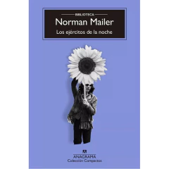 Los Ejércitos De La Noche - Norman Mailer
