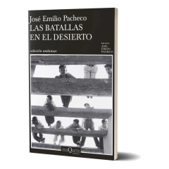 Las Batallas En El Desierto - Pacheco José Emilio