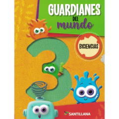 Biciencias Guardianes Del Mundo 3 - Santillana