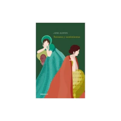 Sensatez Y Sentimientos - Austen Jane