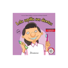 Lola Cepilla Sus Dientes - Califano, Selene