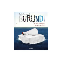 Burundi De Osos Dormidos Y Hogares Perdidos - Pablo Bernasconi