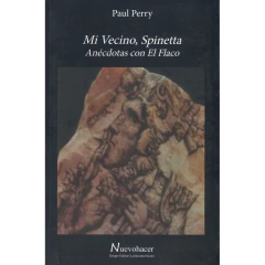 Mi Vecino Spinetta - Perry Paul