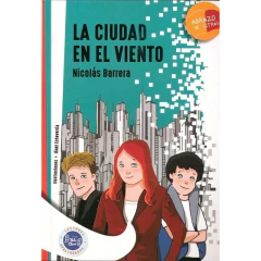 La Ciudad En El Viento  Serie Blanca -