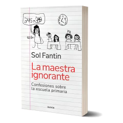 La Maestra Ignorante - Fantin Sol