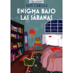 Enigma Bajo Las Sabanas ( Cozy Mystery ) - Carlisle Kate