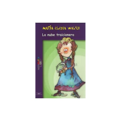 La Nube Traicionera - Walsh, María Elena