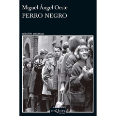 Perro Negro - Miguel Ángel Oeste