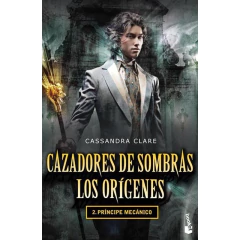 Cazadores De Sombras. Los Orígenes Ii - Cassandra Clare