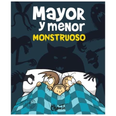 Mayor Y Menor. Monstruoso - Chanti