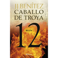 Belén. Caballo De Troya 12 - J. J. Benítez