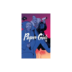 Paper Girls Tomo Nº 05/06 - Brian K.Vaughan