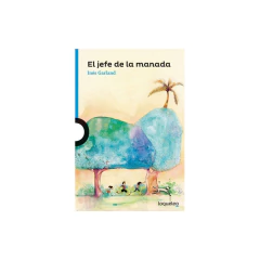 Jefe De La Manada, El - Garland, Ines