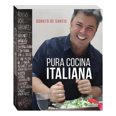 Pura Cocina Italiana - Tapa Dura - Donato De Santis