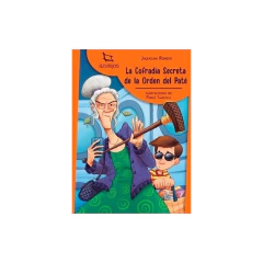 La Cofradia Secreta De La Orden Del Pate - Romero Jaquelin