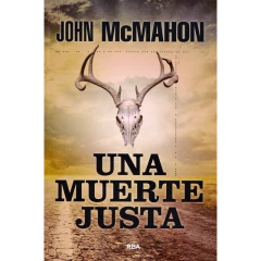Una Muerte Justa - Mcmahon John