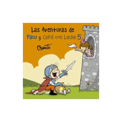 Las Aventuras De Facu Y Cafe Con Leche 5 - Chanti