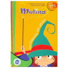 Melina. La Maguita Del Altillo  Serie Verde -